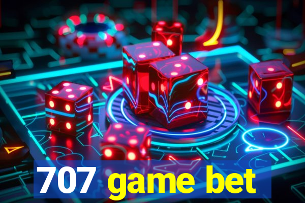 707 game bet